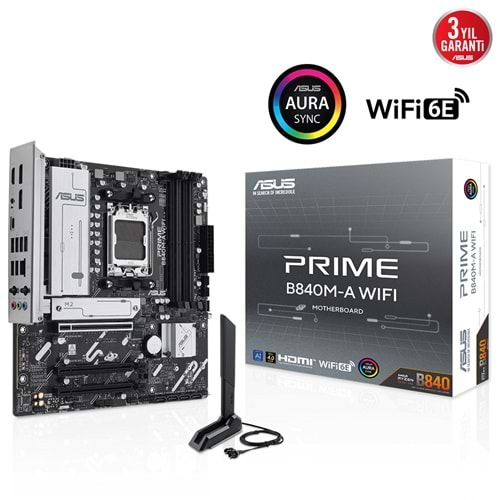 ASUS PRIME B840M-A WIFI AMD DDR5 mATX ANAKART