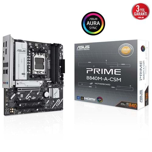 ASUS PRIME B840M-A-CSM AMD mATX ANAKART