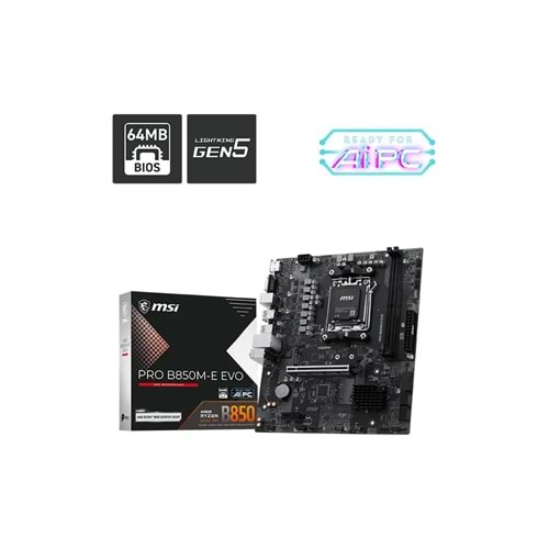 MSI PRO B850M-E EVO DDR5 ANAKART 8200MHz(OC)